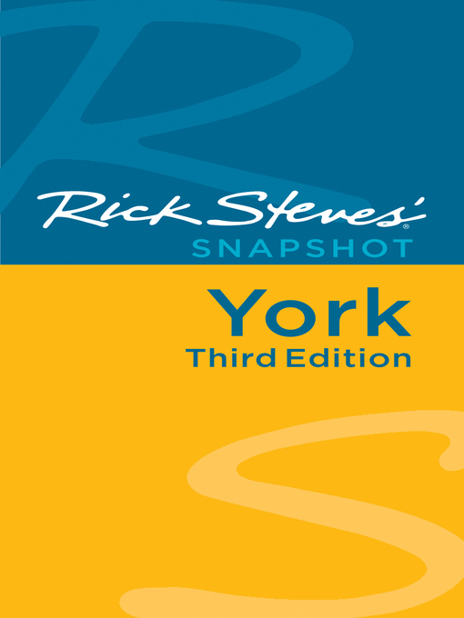 Title details for Rick Steves' Snapshot York by Rick Steves - Available